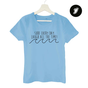 Surf Every Day Woman T-Shirt