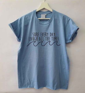 Surf Every Day Loose Fit Woman T-Shirt